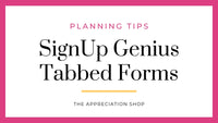 TABBED SignUp Genius Forms to Coordinate Appreciation Week