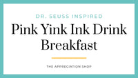 Pink Yink Ink Drink Breakfast