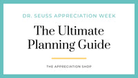 How to Plan a Dr. Seuss themed Teacher Appreciation Week