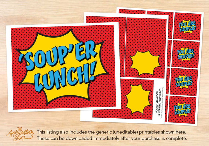 'SOUP'er Lunch Printables - The Appreciation Shop