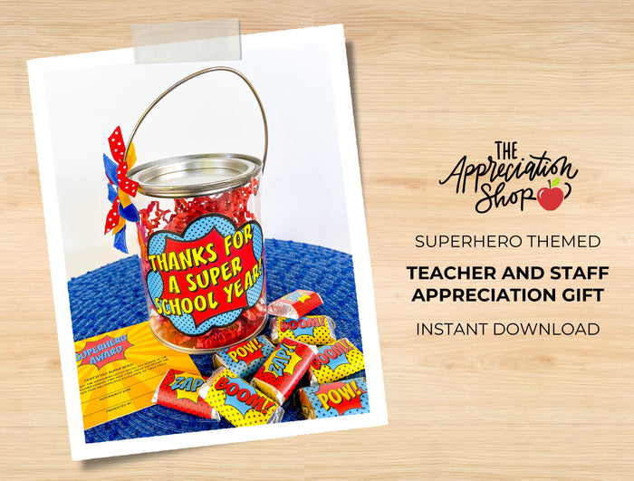 "Thanks for a Super School Year!" Teacher Appreciation Gift - The Appreciation Shop